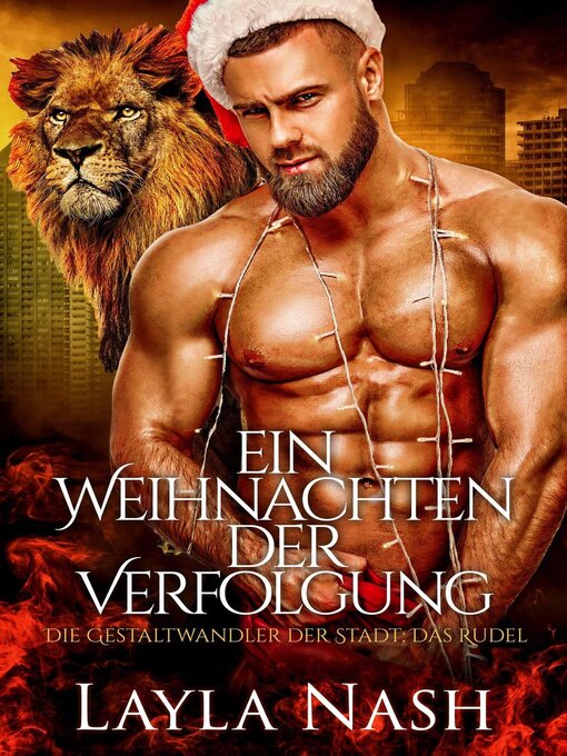 Title details for Ein Weihnachten der Verfolgung by Layla Nash - Available
